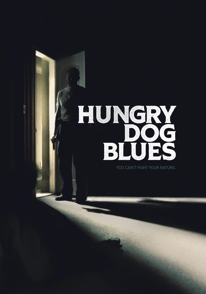 Hungry Dog Blues