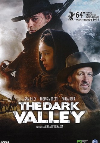 The Dark Valley