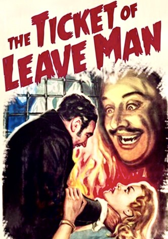 The Ticket of Leave Man