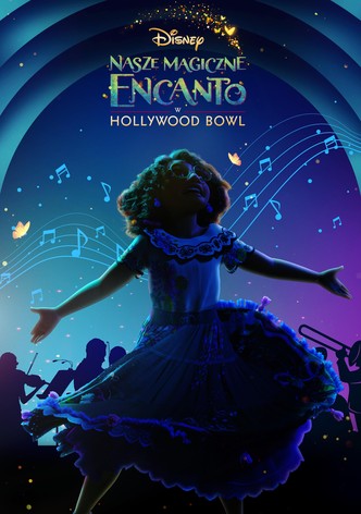 Nasze magiczne Encanto w Hollywood Bowl