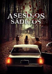 Asesinos Sádicos