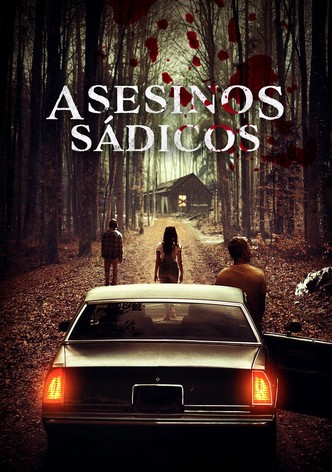 Asesinos Sádicos