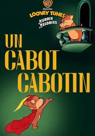 Un cabot cabotin