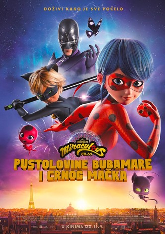 Miraculous – Pustolovine Bubamare i Crnog Mačka: Film