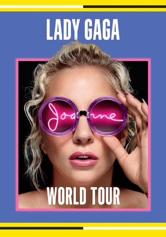 Lady Gaga: Joanne World Tour