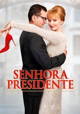 Senhora Presidente