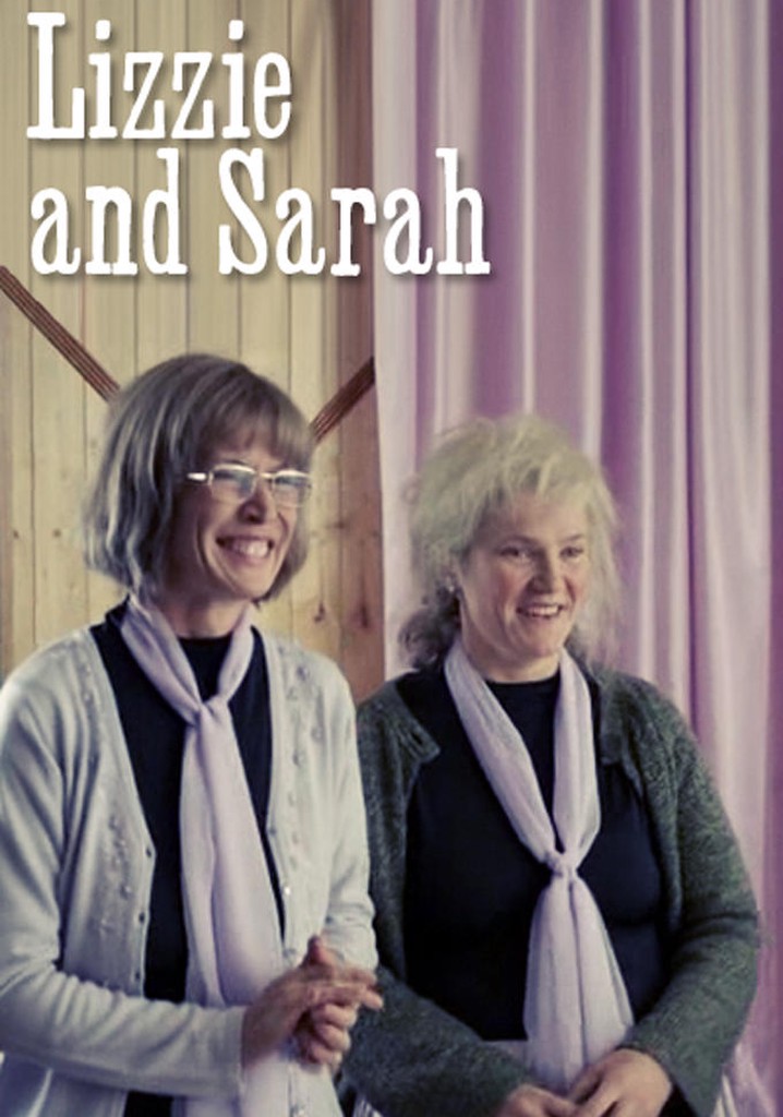 Lizzie and Sarah