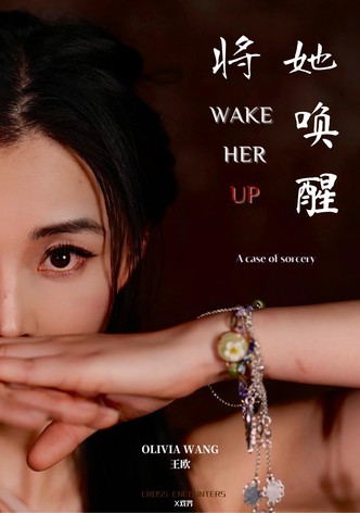 Wake Her Up