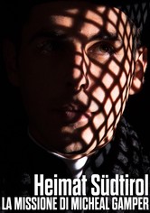 Heimat Südtirol: The Mission of Michael Gamper