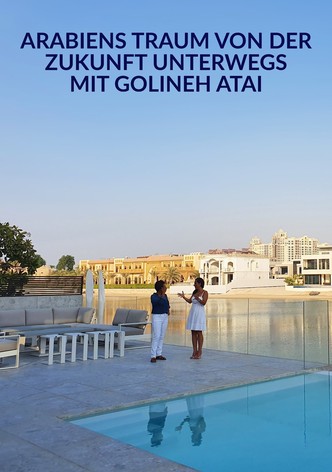 Arabiens Traum von der Zukunft