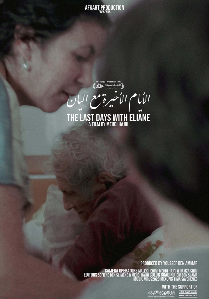 The Last Days With Eliane