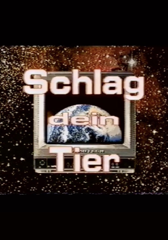 Schlag dein Tier