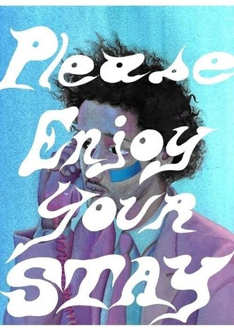 Please Enjoy Your Stay