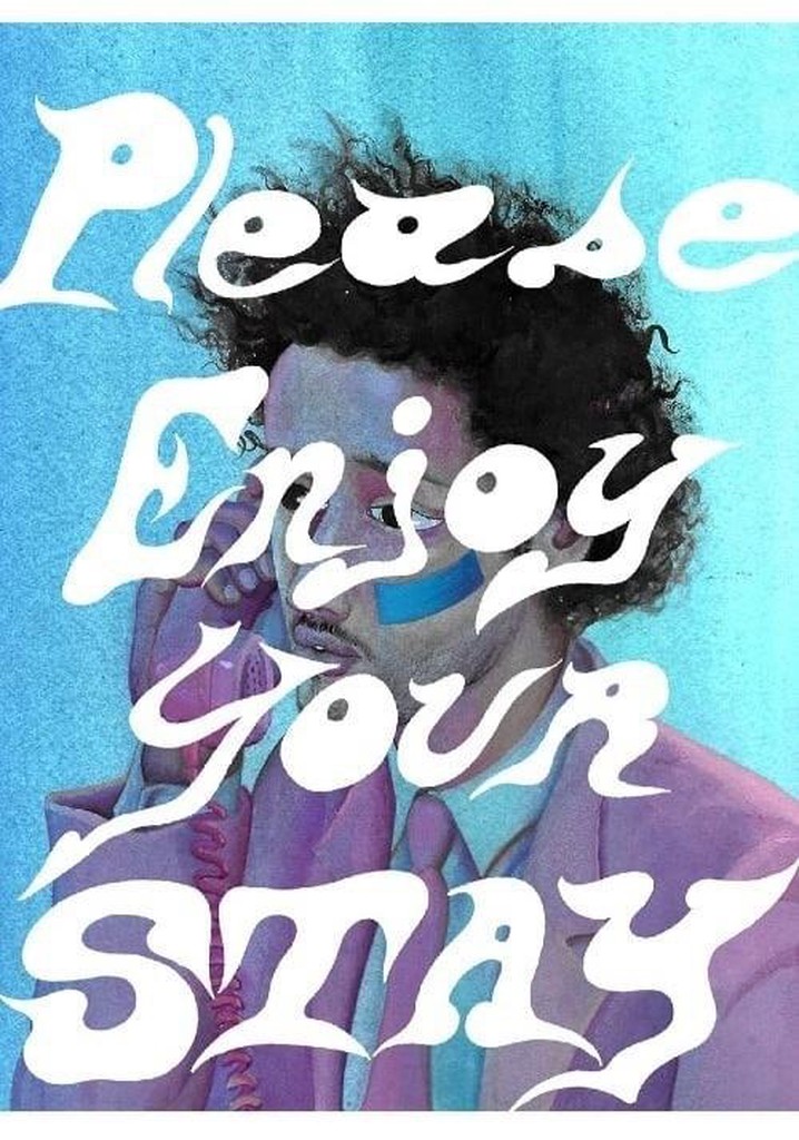 Please Enjoy Your Stay