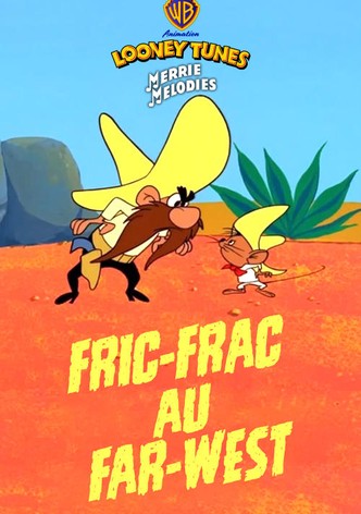 Fric-Frac au Far-West