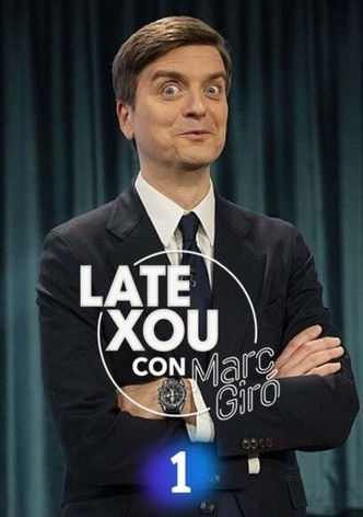 Late Xou con Marc Giró