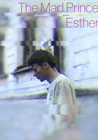 The Mad Prince: Esther