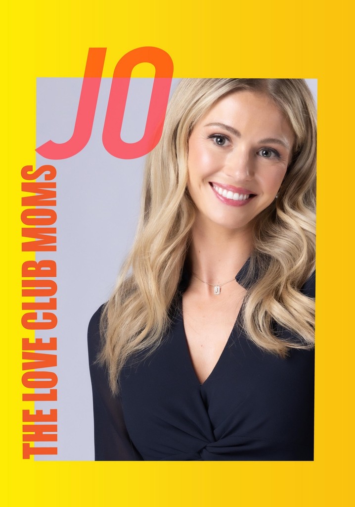 The Love Club Moms: Jo