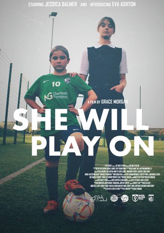 She Will Play On