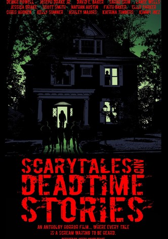 Scarytales And Deadtime Stories