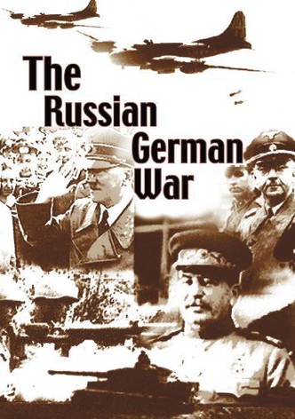 The Russian German War