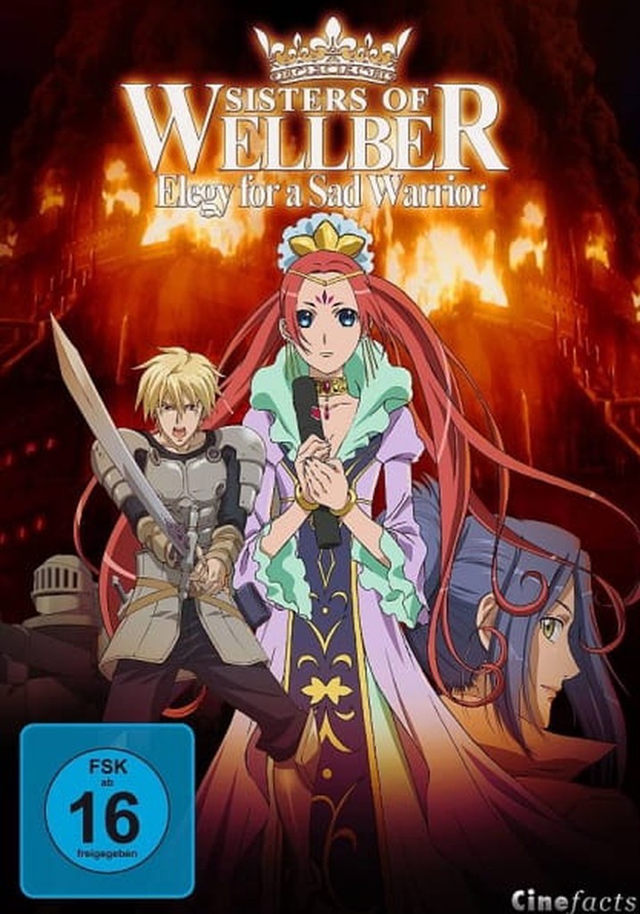 Sisters of Wellber – Elegy for a Sad Warrior