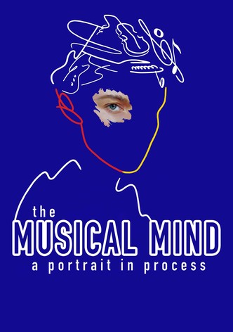 The Musical Mind: A Portrait in Process