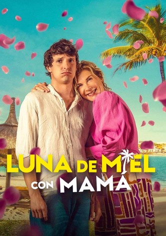 Luna de miel con mamá