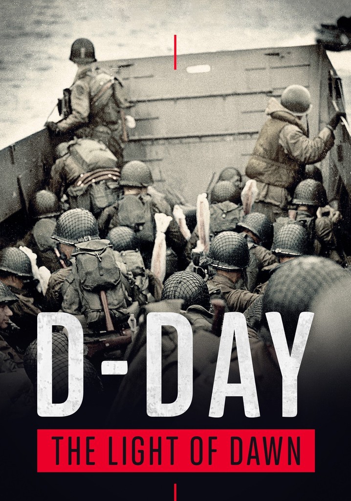 The Light of Dawn: The Normandy Landings