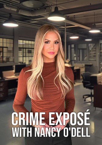Crime Exposé with Nancy O'Dell - Season 1