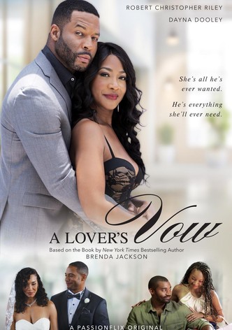 A Lover’s Vow