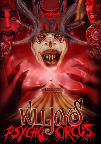 Killjoy's Psycho Circus