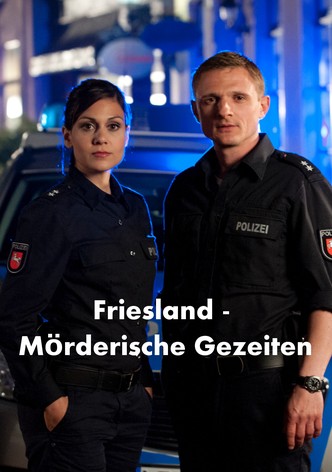 Friesland - Mörderische Gezeiten