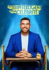 Êtes-vous plus intelligent qu'une célébrité ?