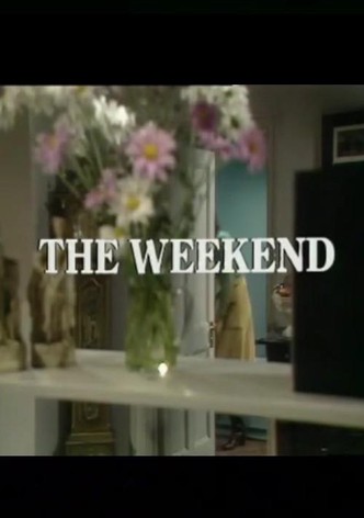The Weekend