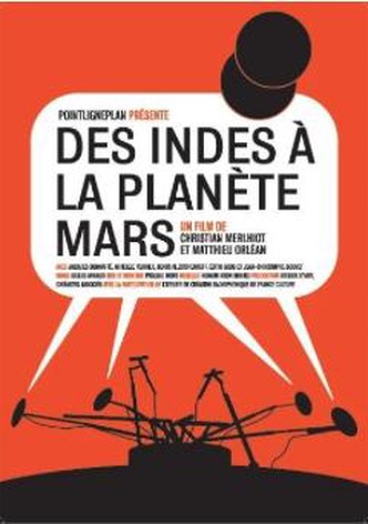 Des Indes à la planète Mars