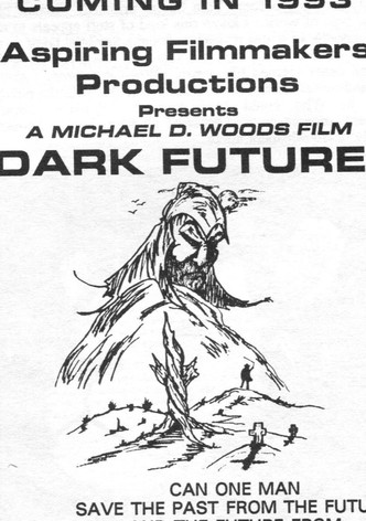 Dark Future
