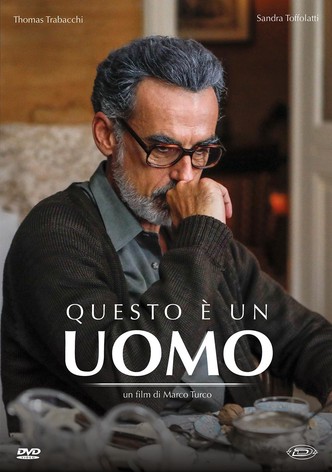 Questo è un uomo