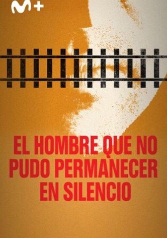 El hombre que no pudo permanecer en silencio