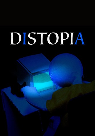DISTOPIA