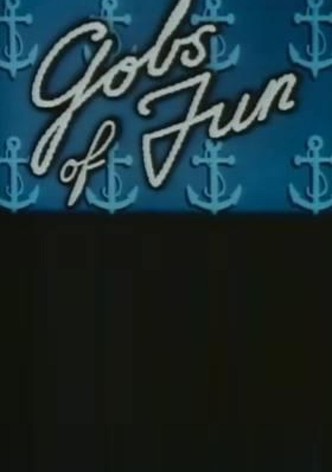 Gobs of Fun