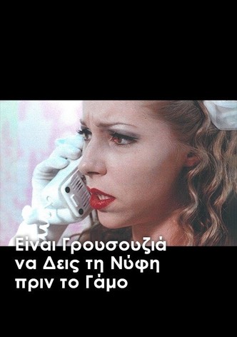 It's Bad Luck to See the Bride Before the Wedding