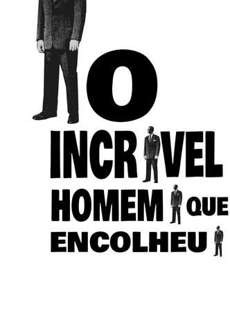 O Incrível Homem que Encolheu