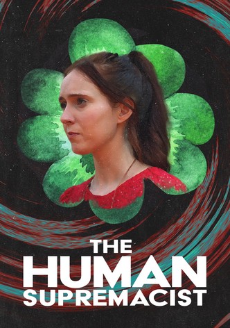 The Human Supremacist