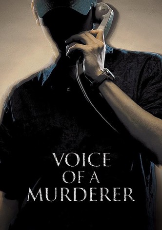 Voice of a Murderer