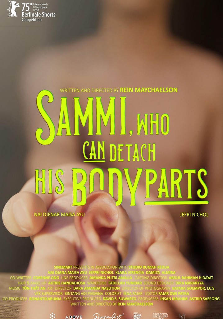 Sammi, Who Can Detach His Body Parts