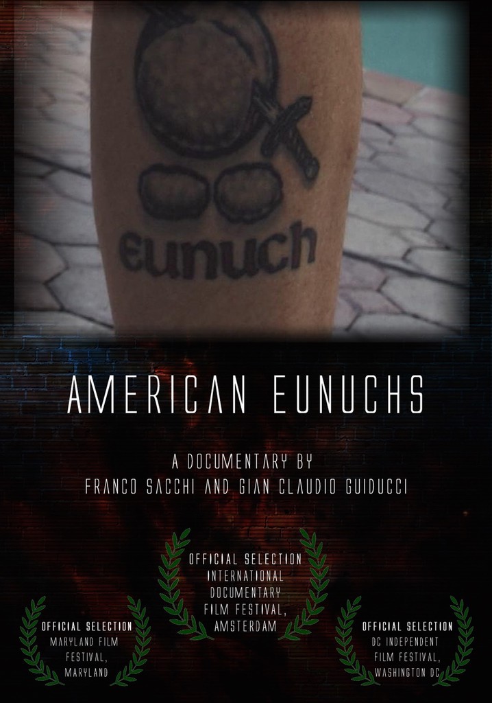 American Eunuchs