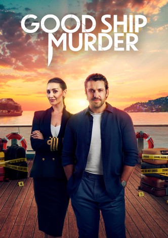 The Good Ship Murder