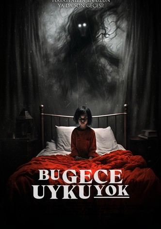 Bu Gece Uyku Yok