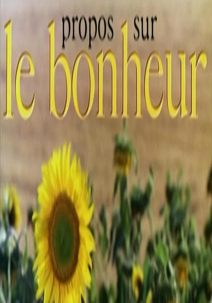 propos sur 'le bonheur'